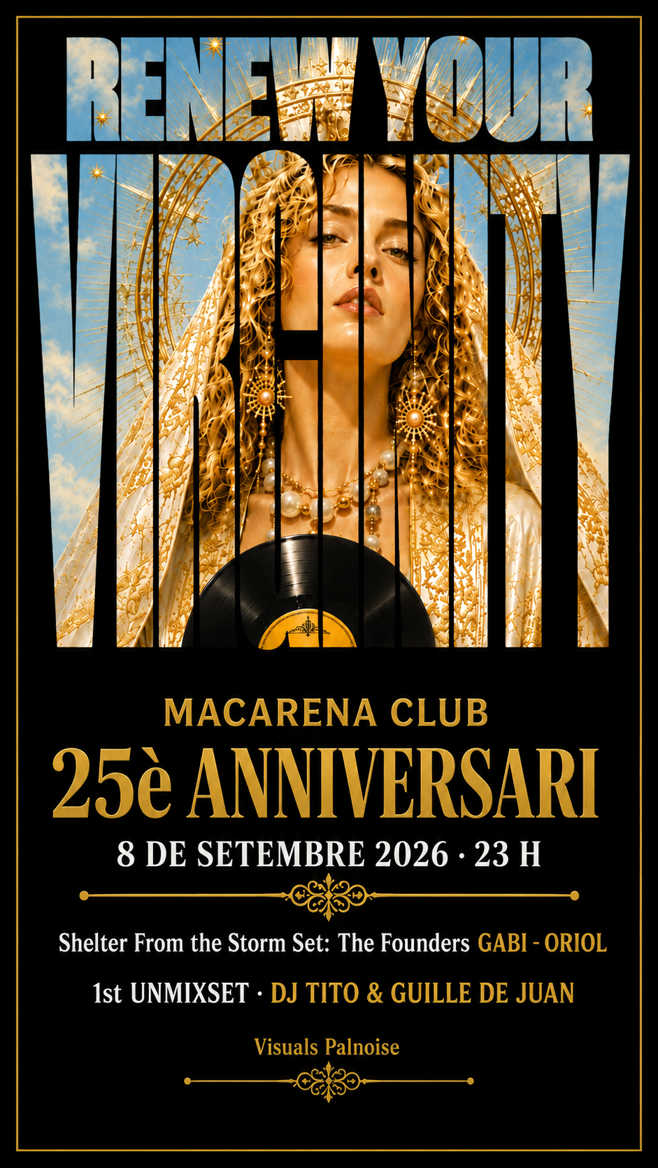 Renew Your Virginity — Macarena Club 25è Aniversari